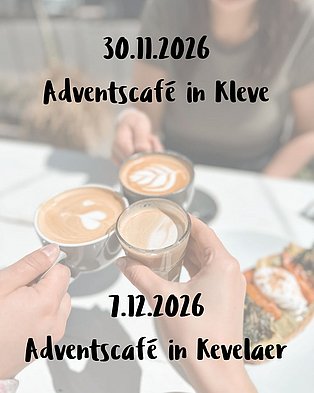 Im Hintergrund sind Kaffeetassen zusehen. Im Vordergrund stehen die Daten der beiden Adventscafés