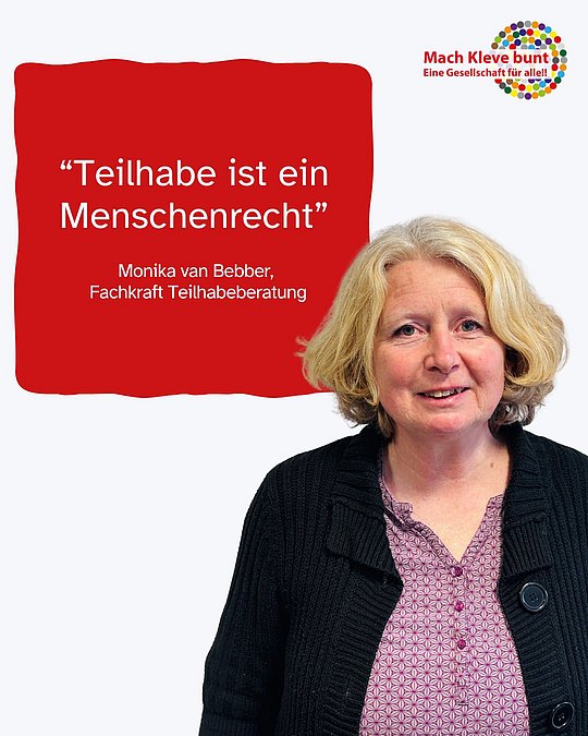 Teilhabe ist ein Menschenrecht. Monika van Bebber